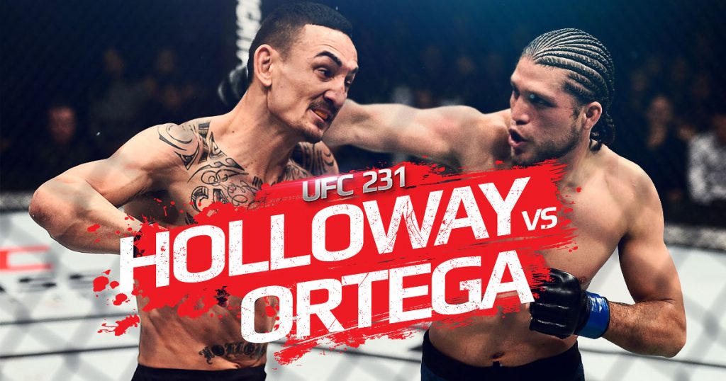 UFC 231 - Holloway vs. Ortega