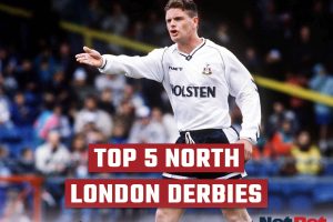 Top 5 North London Derbies