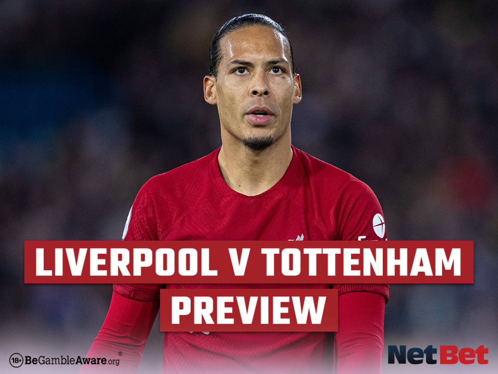 Liverpool vs Tottenham Preview