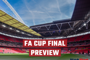 FA Cup Final Preview
