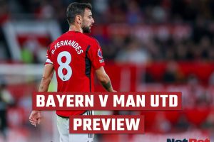 Bayern Munich vs Man United Preview