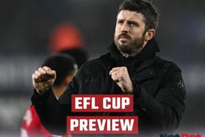 EFL Cup Preview