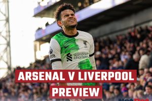 Arsenal vs Liverpool Preview